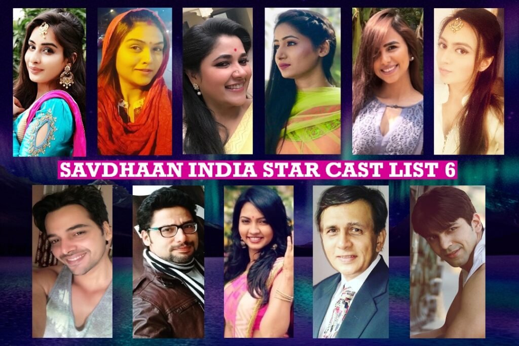 Savdhaan India Star Cast Name List 6